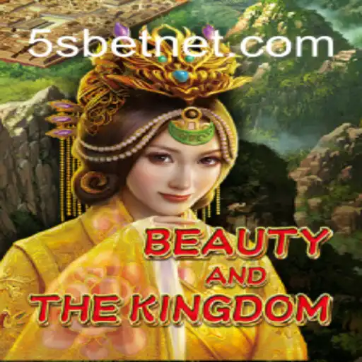 Exploring BeautyAndTheKingdom: A Journey Through Fantasy and Strategy