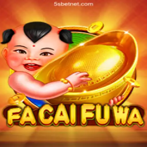 Exploring FaCaiFuWa: The Thrilling Game on 5Sbet.com